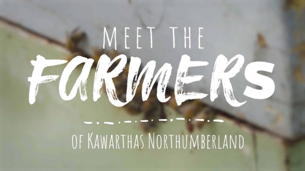Meet the Farmers of Kawarthas Northumberland